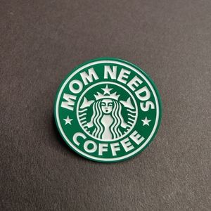 BOGO |  "Mom Needs Coffee" Starbucks Themed Pin